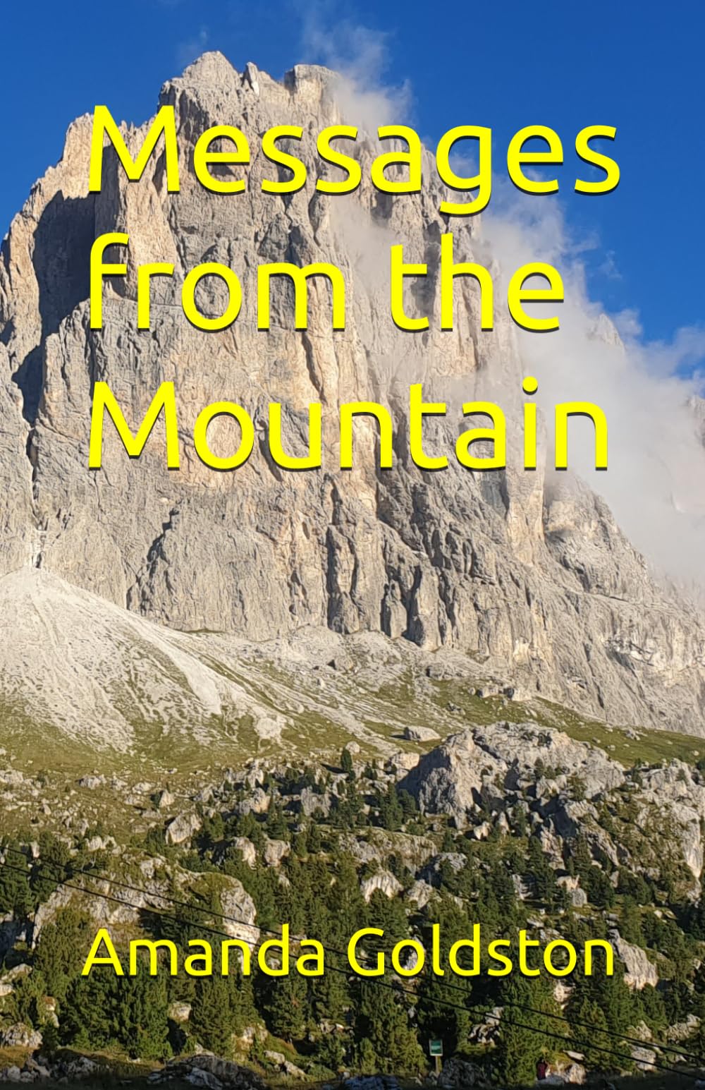 Messages from the Mountain