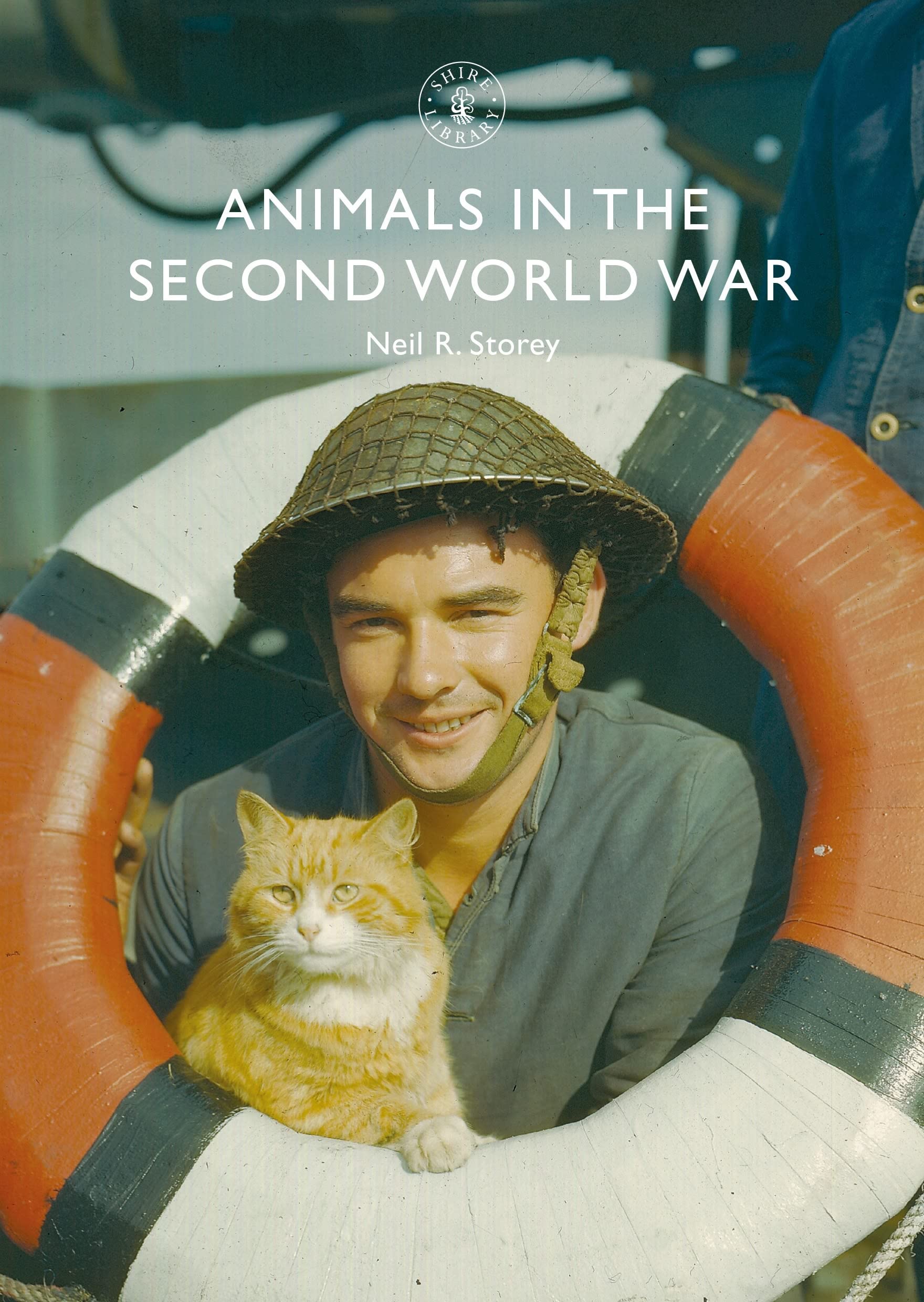 Animals in the Second World War: 880 (Shire Library)