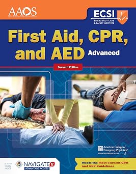 Advanced First Aid, CPR, and AED .
