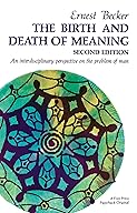 The Birth and Death of Meaning cover