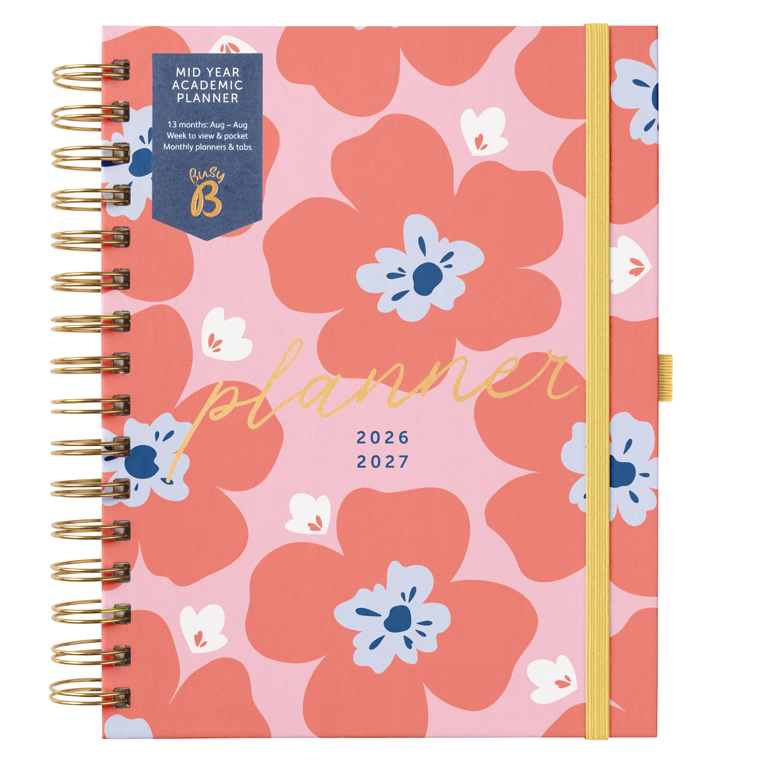 Busy B A5 Diary - Mid-Year Academic Planner - Aug '26 - Aug '27 - Floral Journal - Week to View Academic Planner with Monthly Planners, Storage Pocket, Stickers, Space for Notes, Timetables & Goals