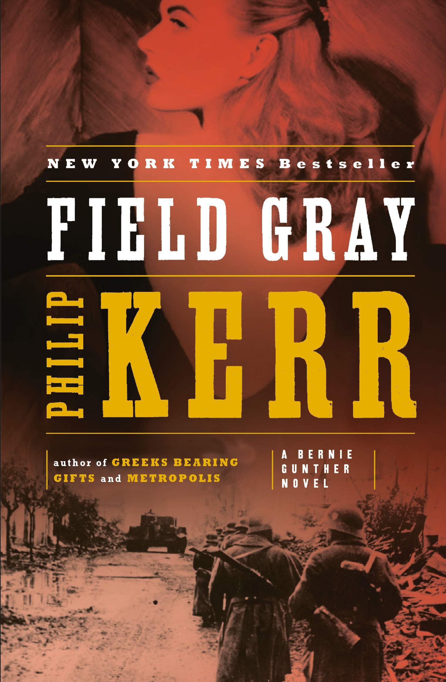 Field Gray (A Bernie Gunther Novel Book 7) Kindle Edition