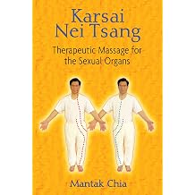 Karsai Nei Tsang Therapeutic Massage for the Sexual Organs