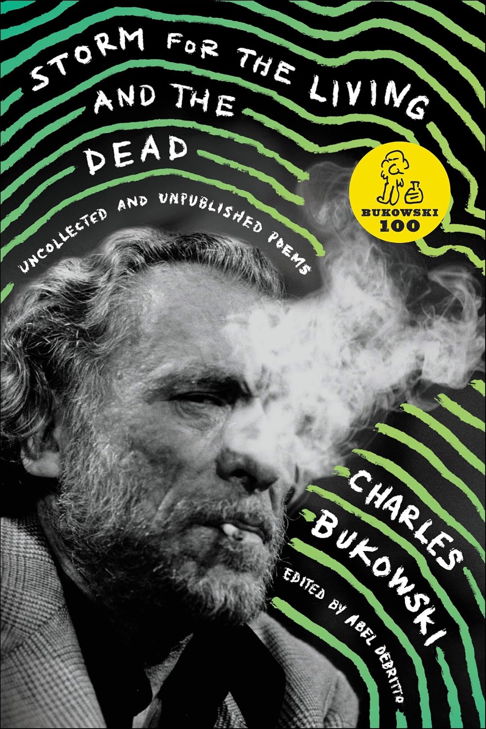 Storm for the Living and the Dead: Uncollected and Unpublished Poems – Rare American Poetry, Hilarious and Ringing with Humanity