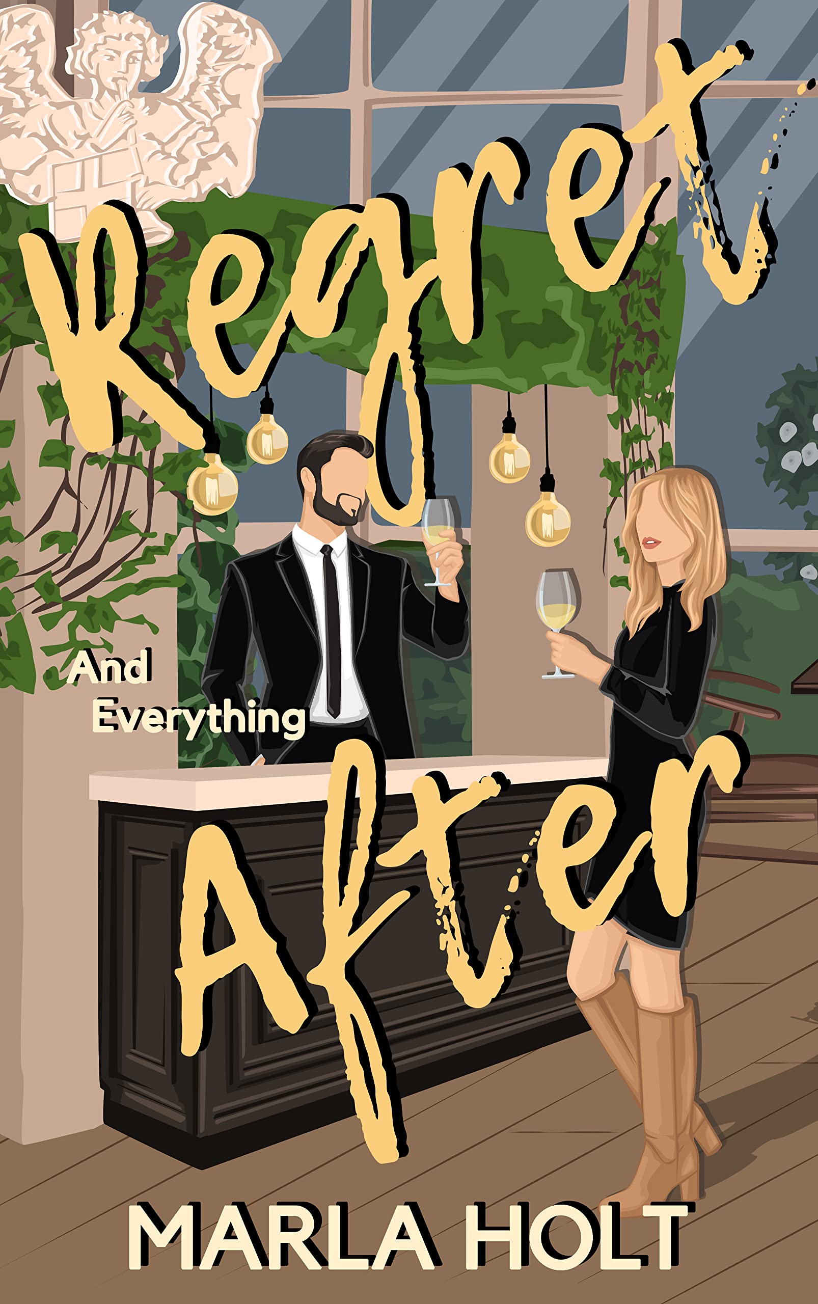Buy Regret and Everything After: A Fake Relationship Exvangelical Romance — BookShops.in