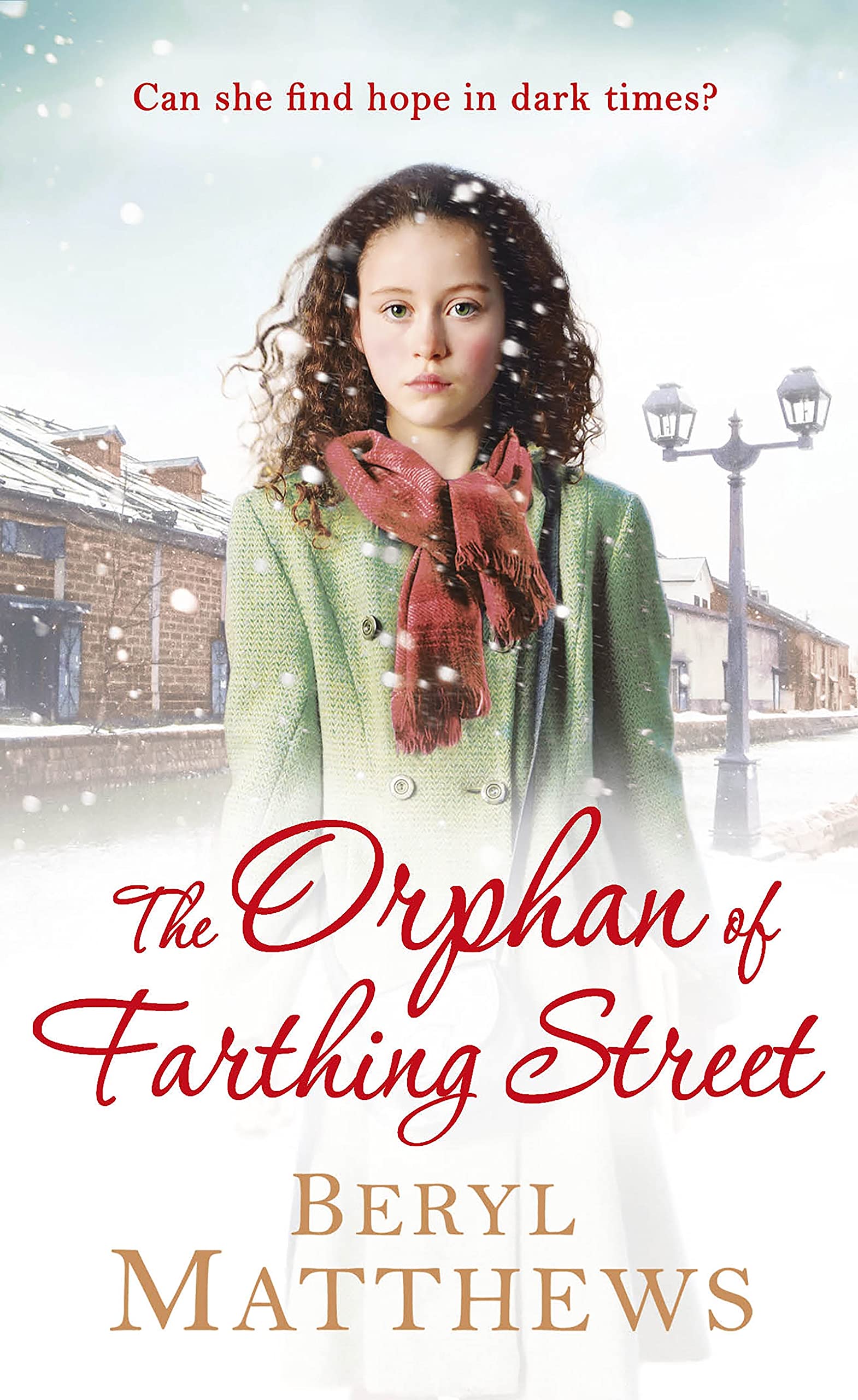 The Orphan of Farthing Street by Beryl Matthews PAPERBACK 9781405940627