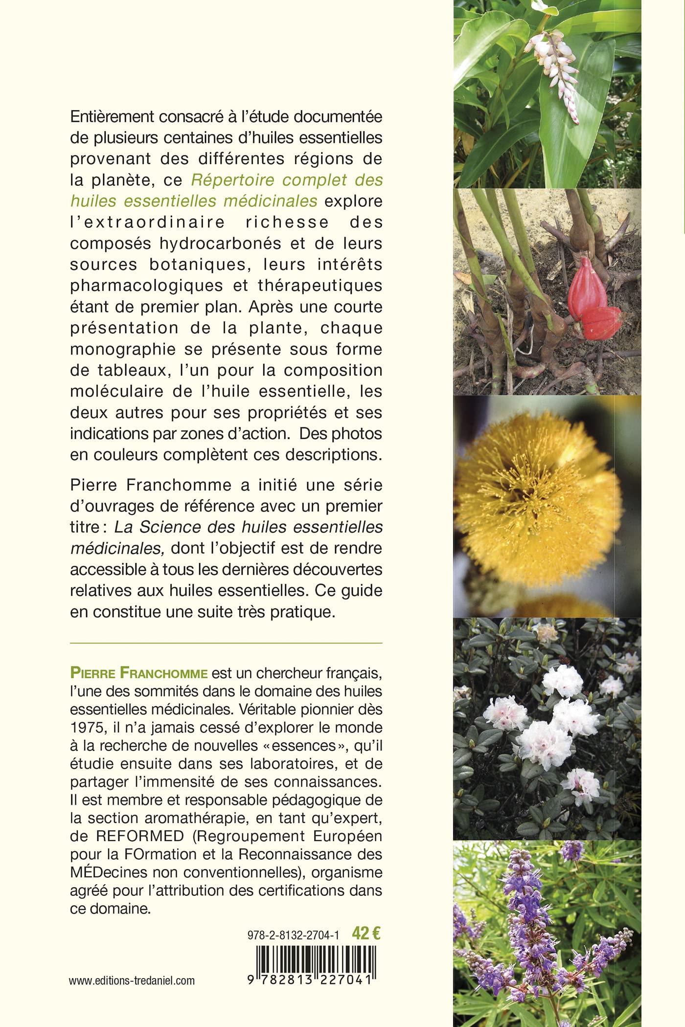 Le répertoire complet des huiles essentielles médicinales: Tome 1