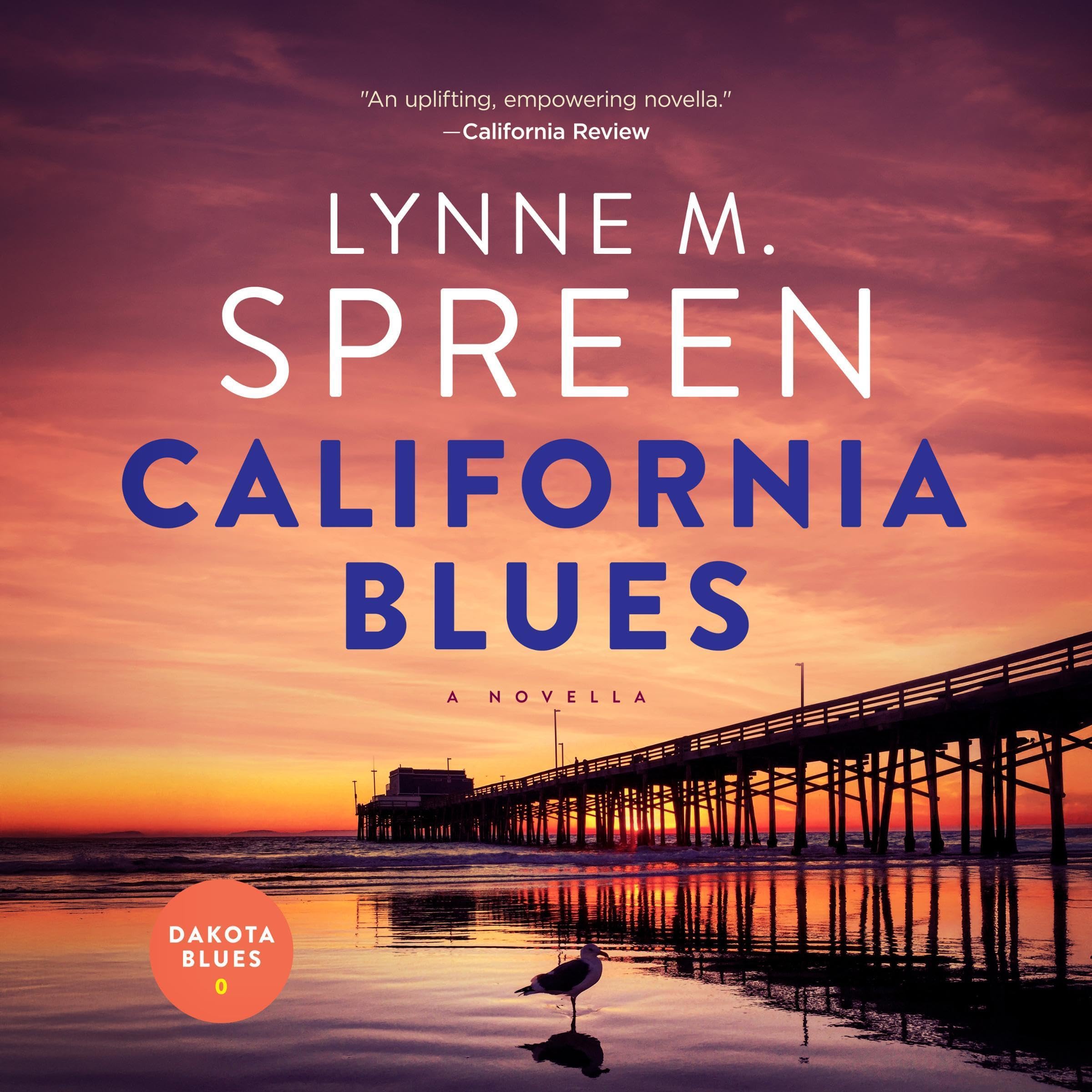 California Blues: The Prequel to Dakota Blues