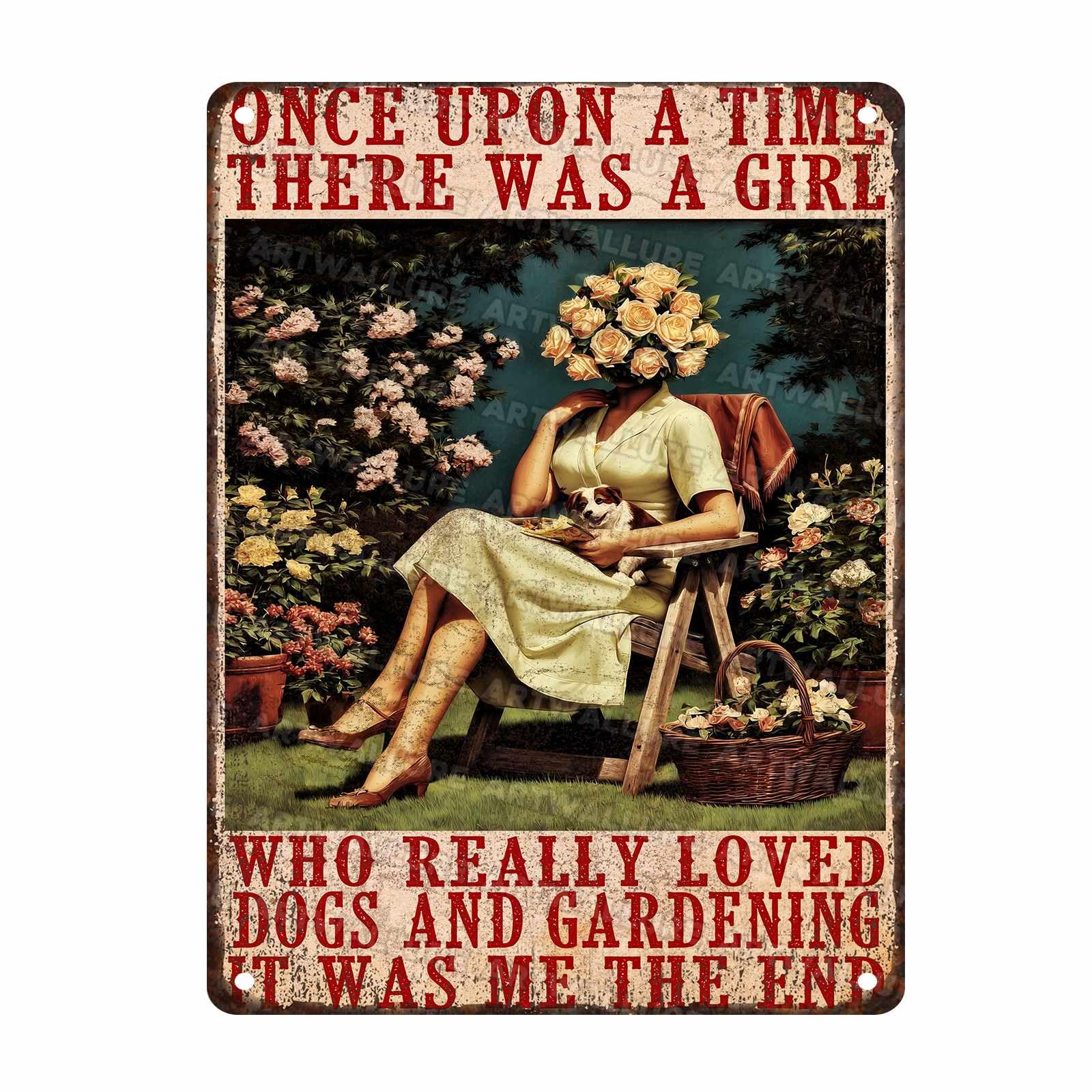Vintage Garden Metal Tin Sign Retro Wall Art Once Upon A Time There Was A Girl Who Really Loved Dogs And Gardening for Women House Kitchen Entryway Wall Art 12x16Inch