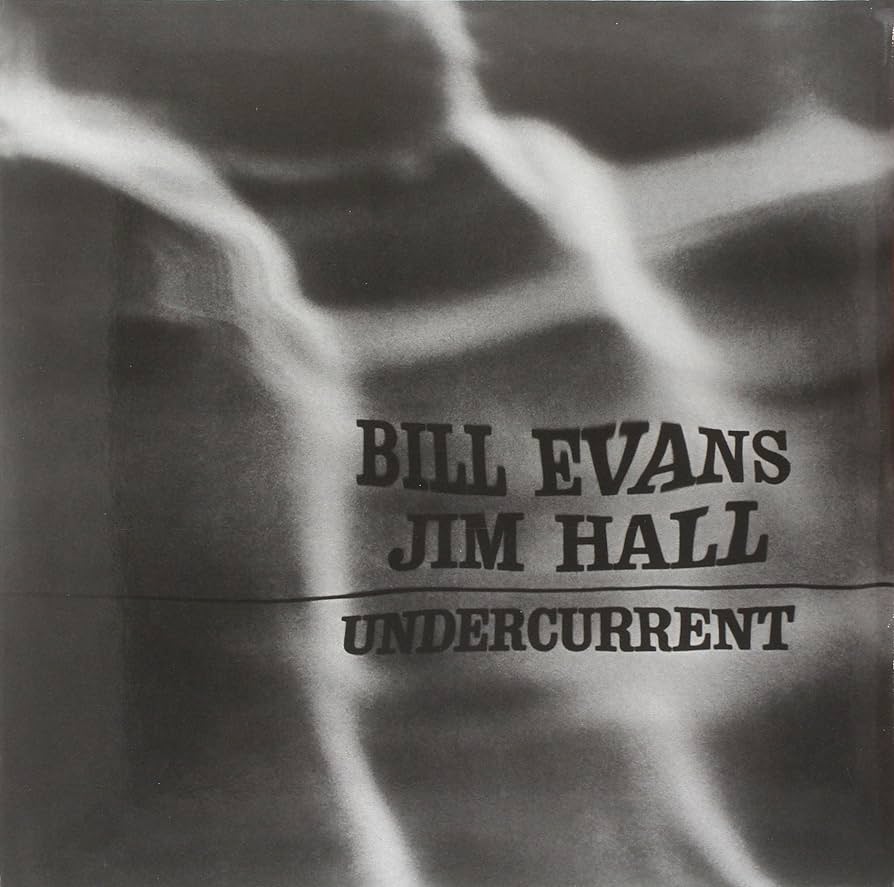 BILL EVANS LP3枚セット/ UNDERCURRENT 他JAZZ Bill Evans & Jim Hall: Undercurrent (LP) – jpc.de