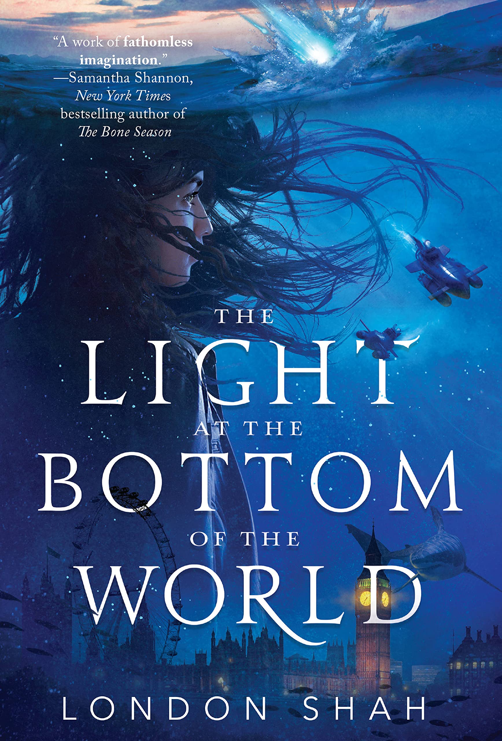 The Light at the Bottom of the World: 1 (Light the Abyss)