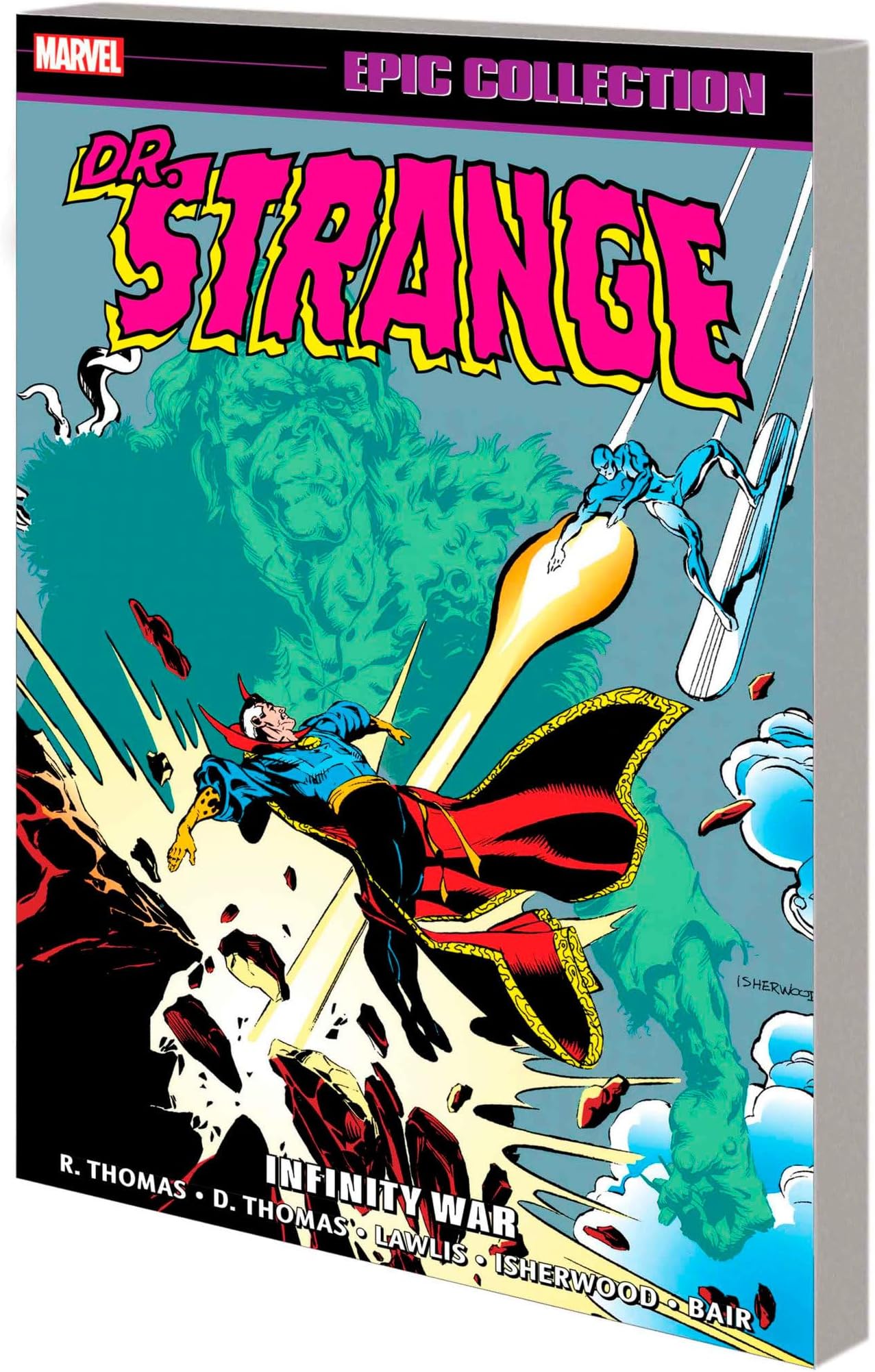 Marvel Doctor Strange Epic Collection: Infinity War