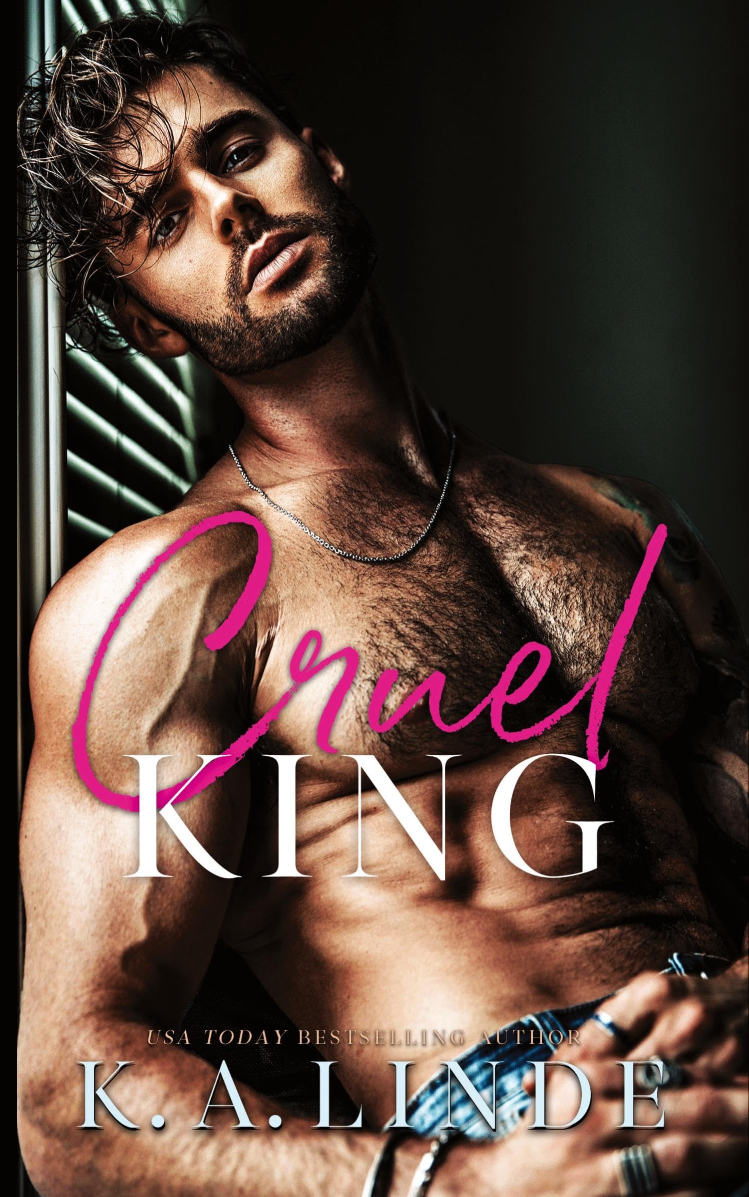 Cruel King: 7