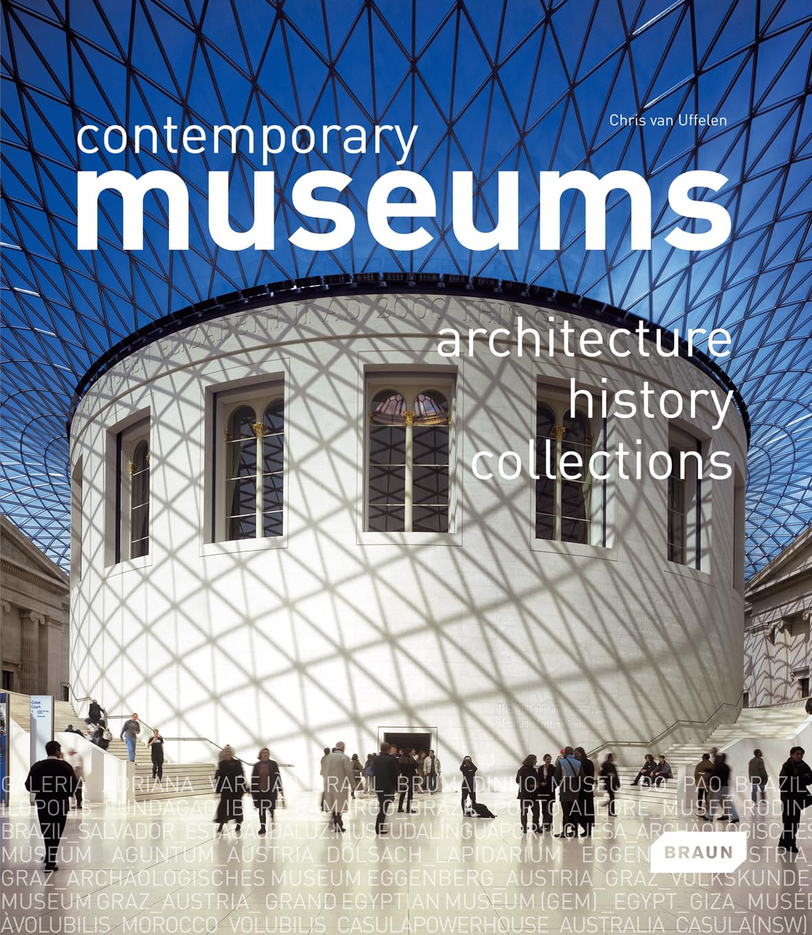 Contemporary Museums Architecture History et Collections d'art livre broché