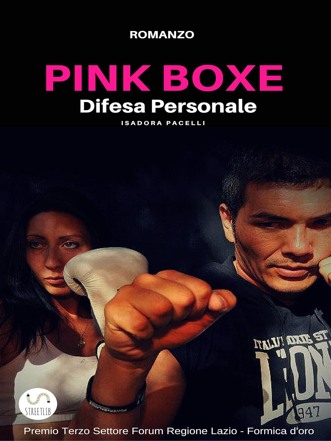 PINK BOXE Difesa personale (Italian Edition)