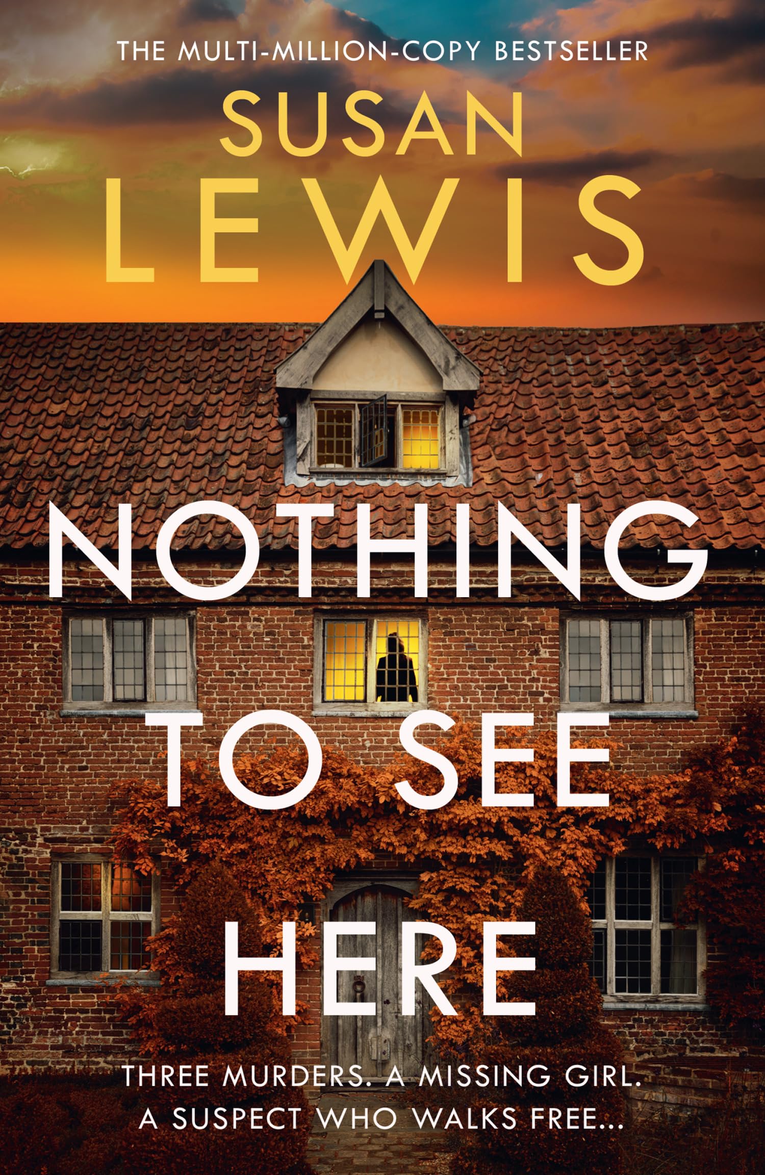 Nothing to See Here: The gripping new crime thriller from the Sunday Times bestselling author! (Cristy Ward thriller)