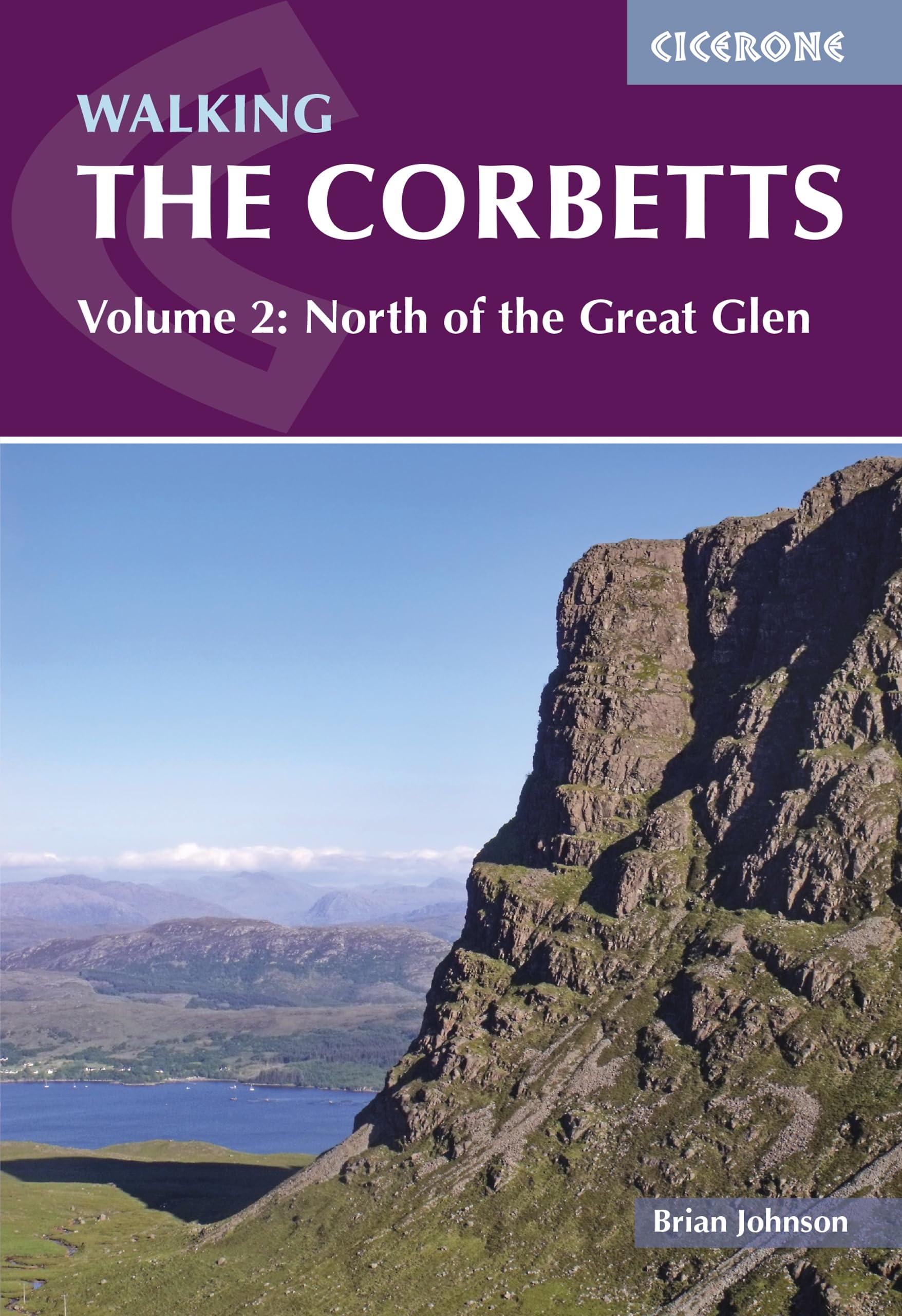 Walking the Corbetts Vol 2 North of the Great Glen (Cicerone Walking Guides)
