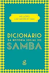 Dicionário da história social do samba