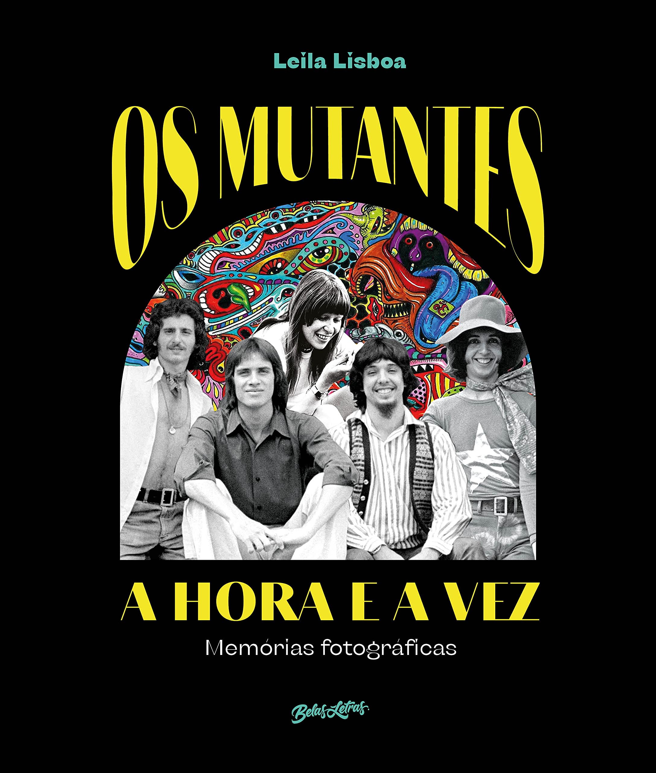 Os Mutantes: a hora e a vez | Amazon.com.br