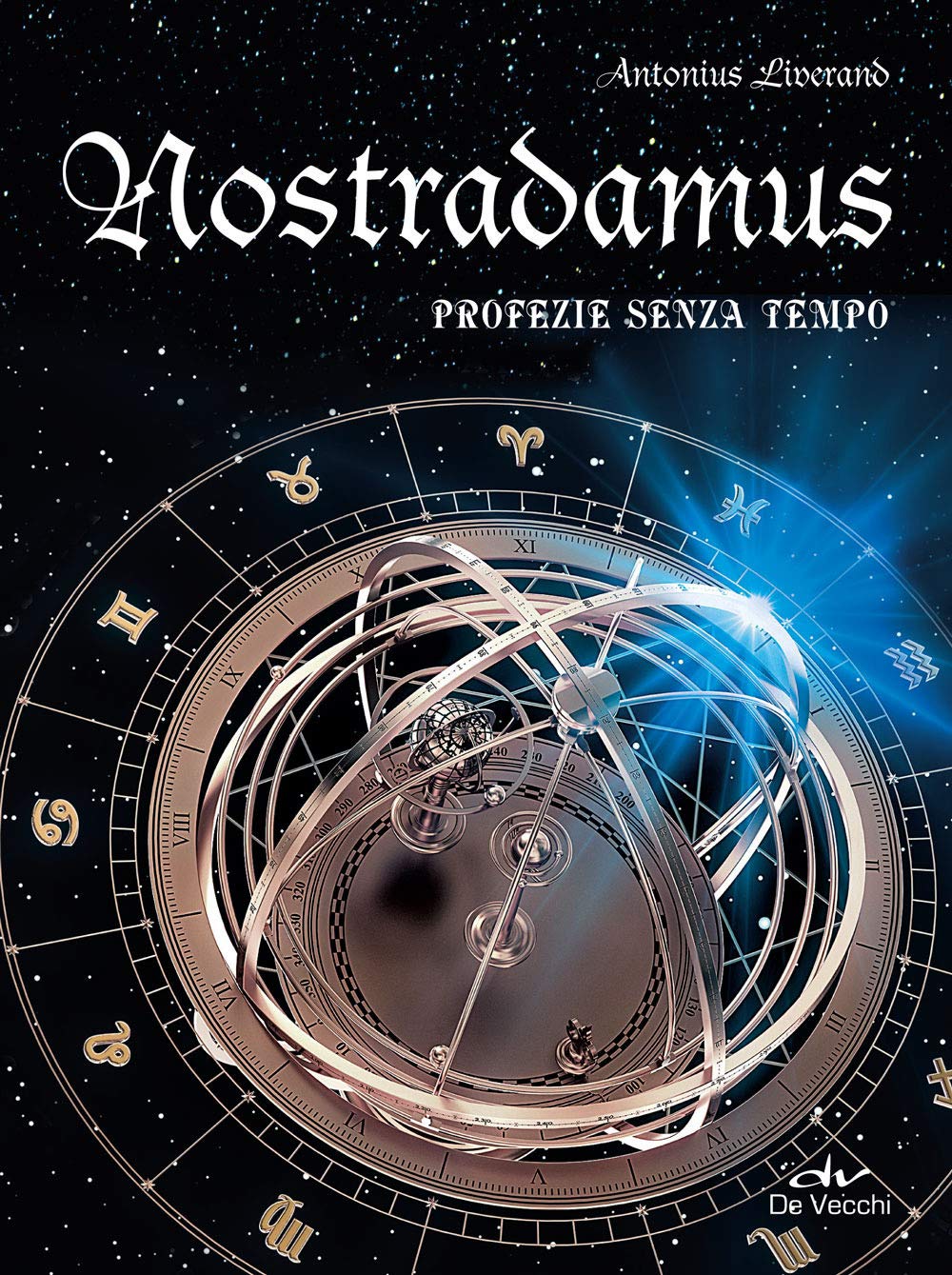 Nostradamus. Profezie Senza Tempo - 4