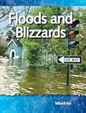Floods and Blizzards: Geology and Weather (Science Readers)