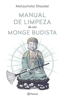 Manual de Limpeza de um Monge Budista