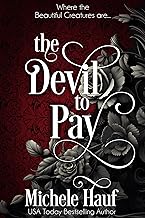 The Devil To Pay: A Beautiful Creatures novel
