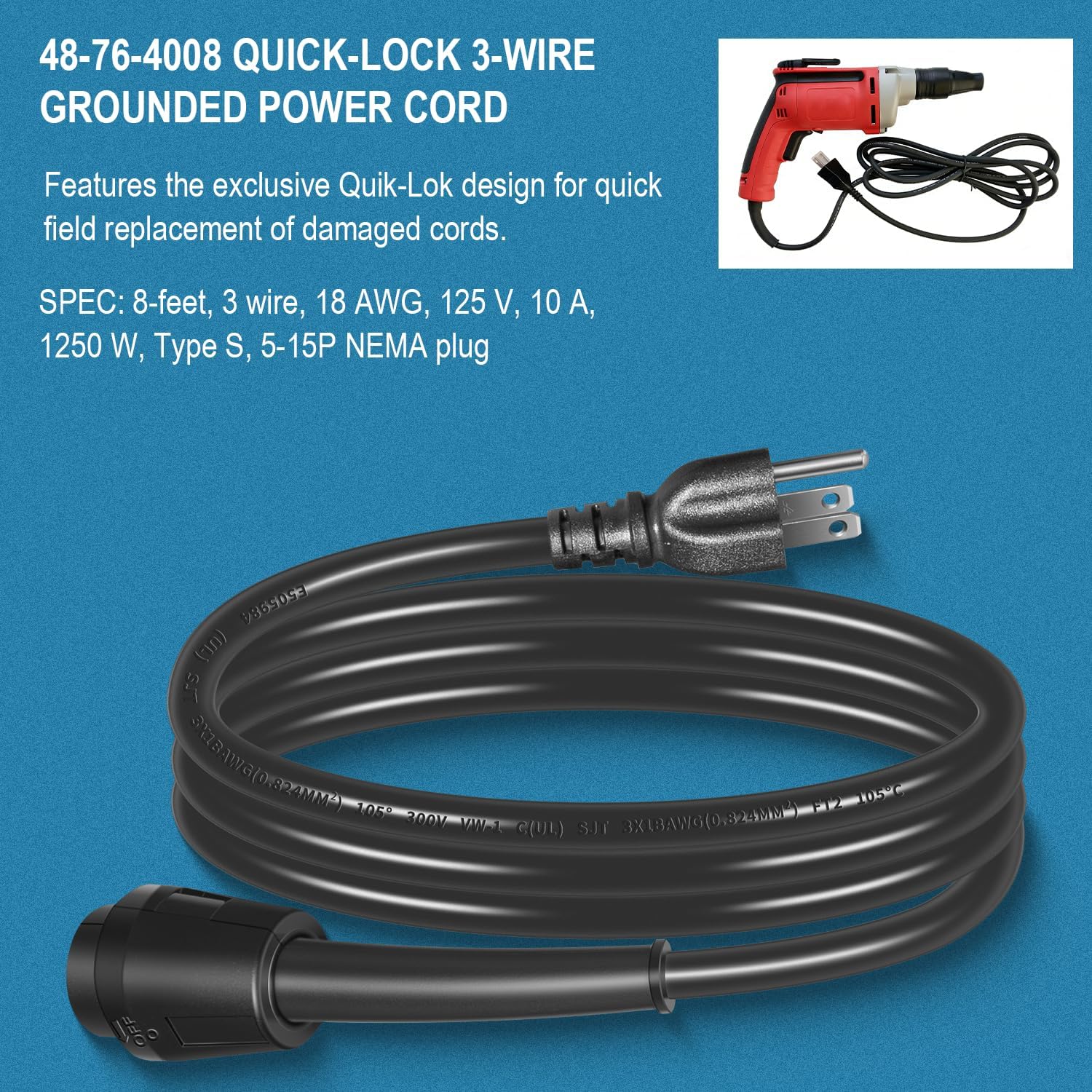 48-76-4008 Quick-Lock 3-Wire Grounded Power Cord 8 Feet, 18AWG, 125V, 10 Amps, Type S, 5-15P NEMA Plug for Power Tool Drills Reciprocating Saws