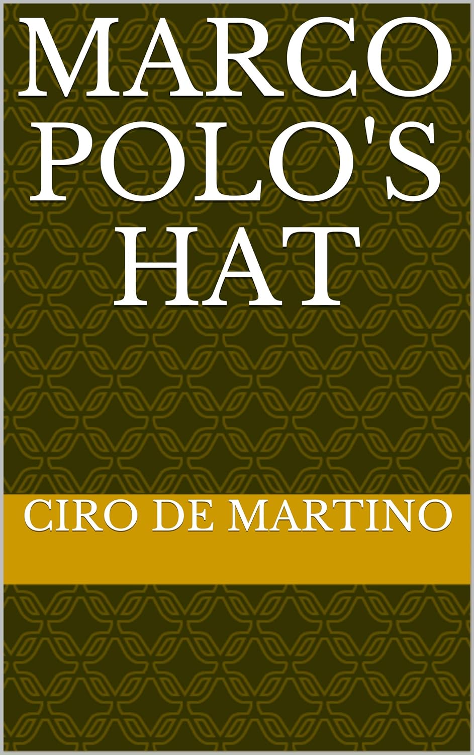 Amazon Marco Polo's hat (English Edition) [Kindle edition] by De