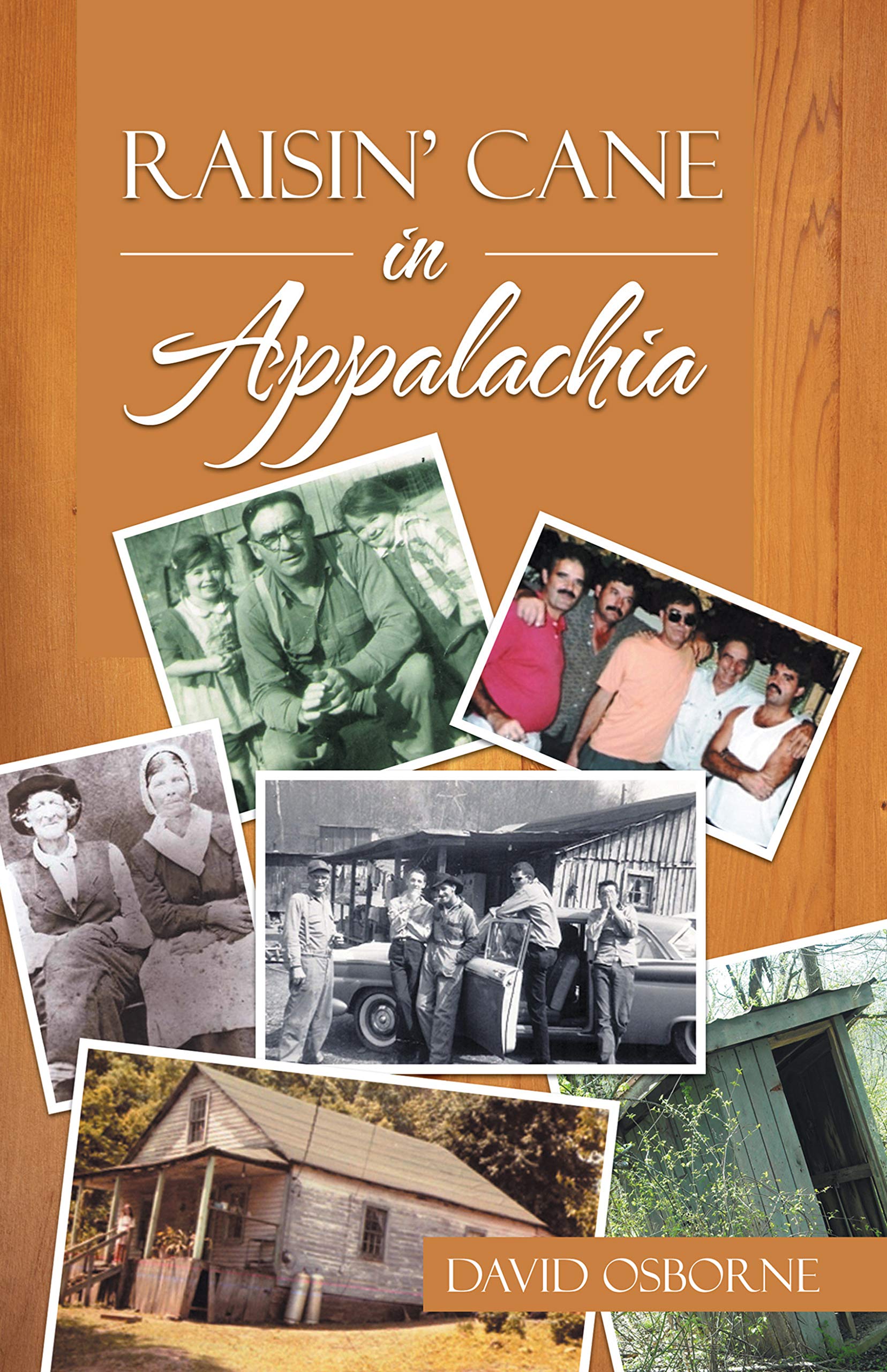 Raisin' Cane in Appalachia