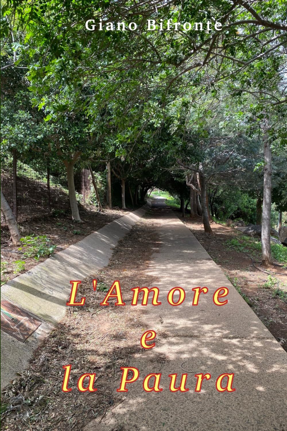 L'Amore e la Paura