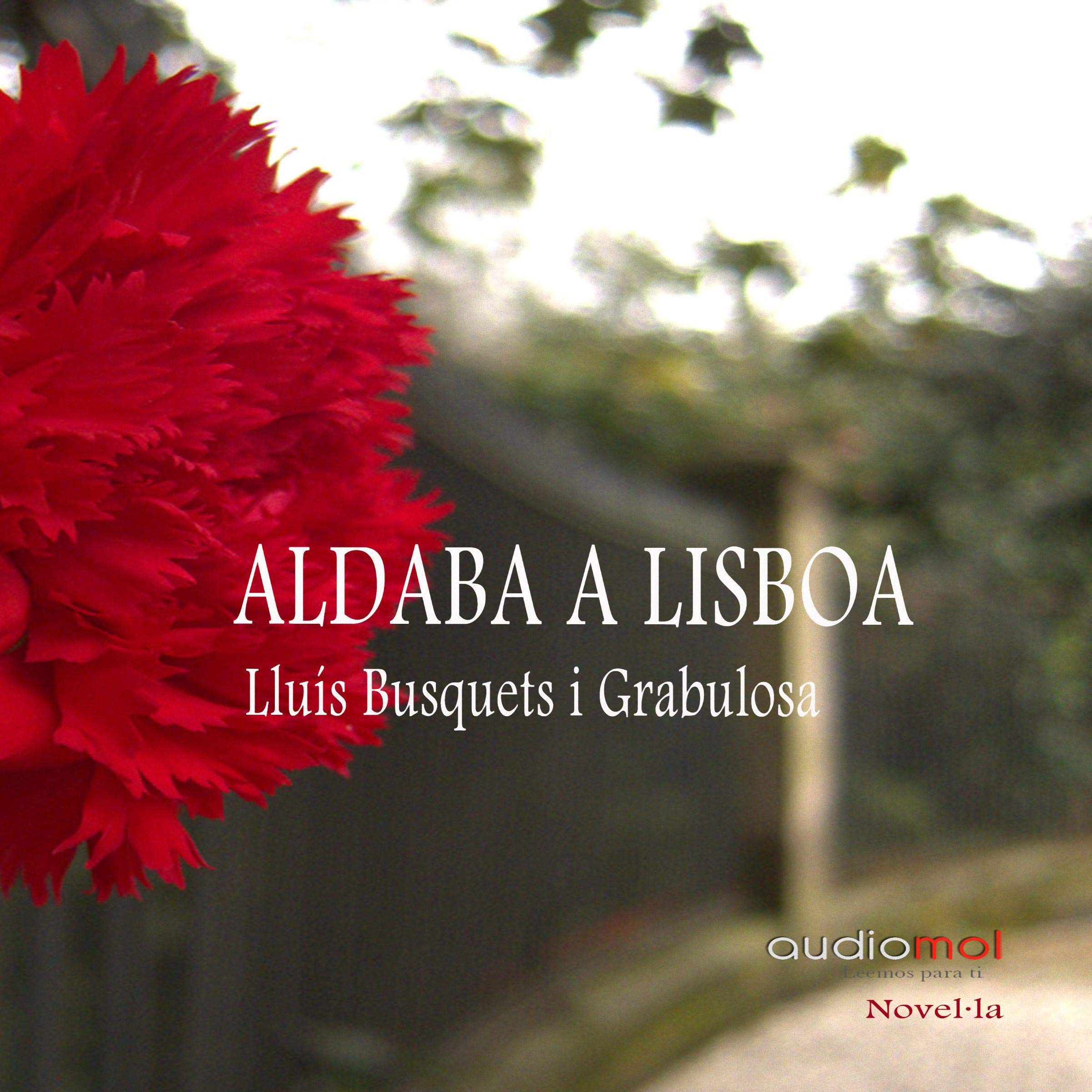 Aldaba a Lisboa [Knocked on Lisboa] (Audiolibro en catalán)