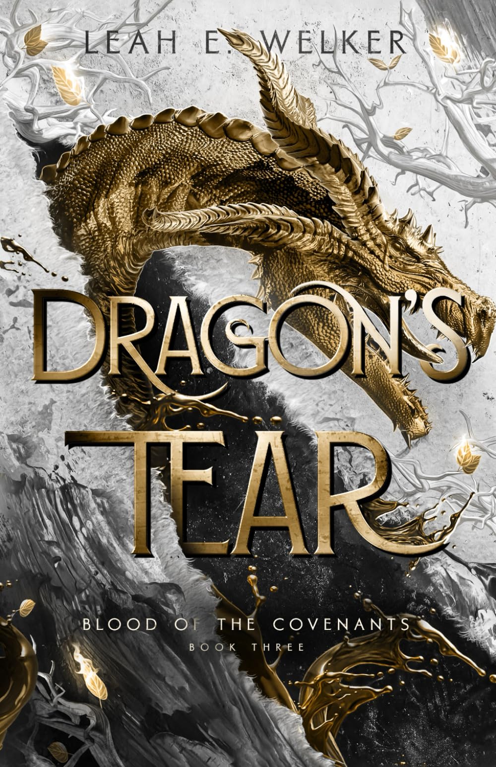 Buy Dragon's Tear: 3 (Blood of the Covenants) — BookShops.in