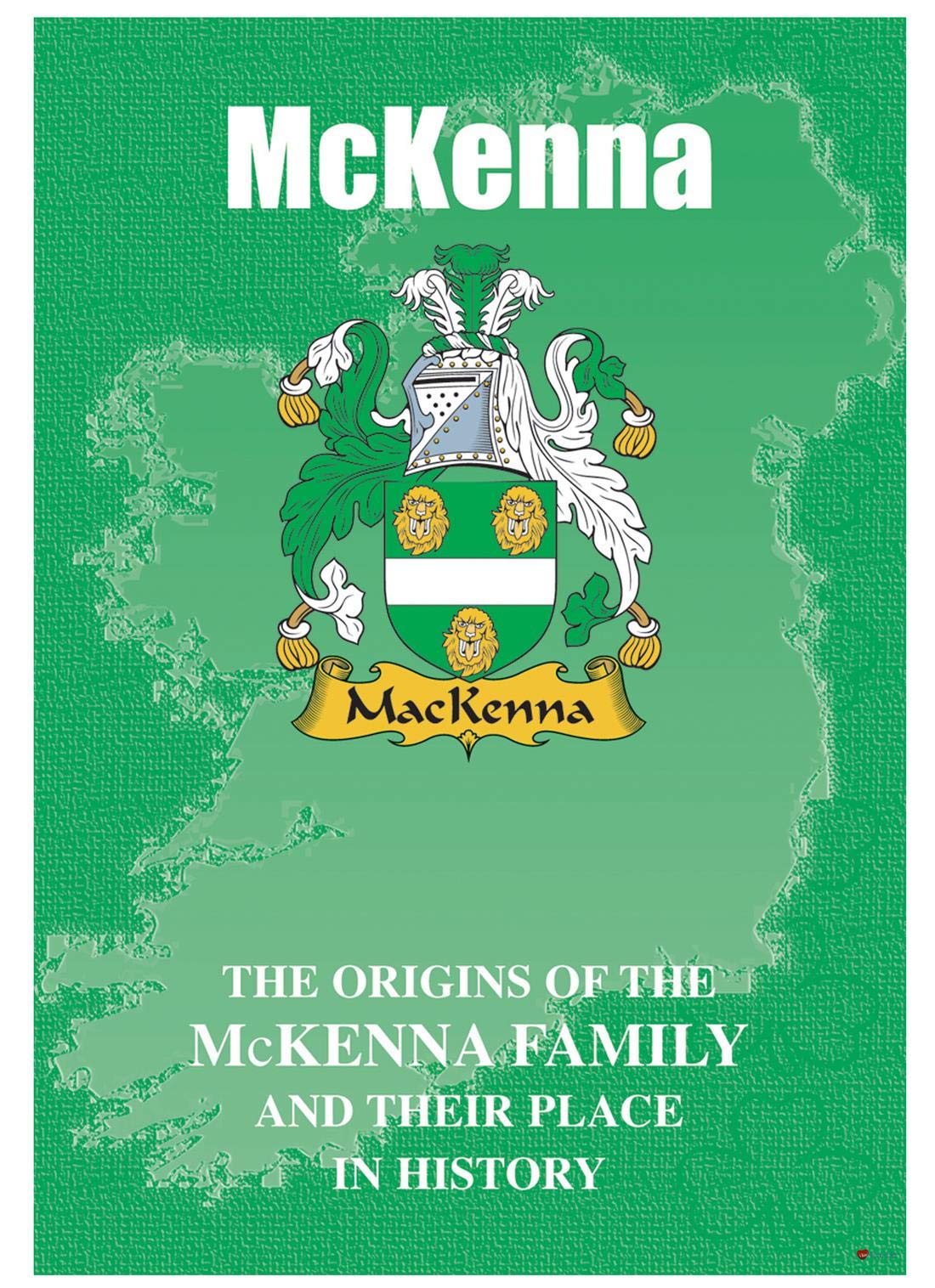 I Luv Ltd Mckenna Irish Family Name History Booklet Covering The Origin Of This Famous Name