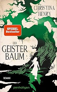 Der Geisterbaum: Roman (German Edition)