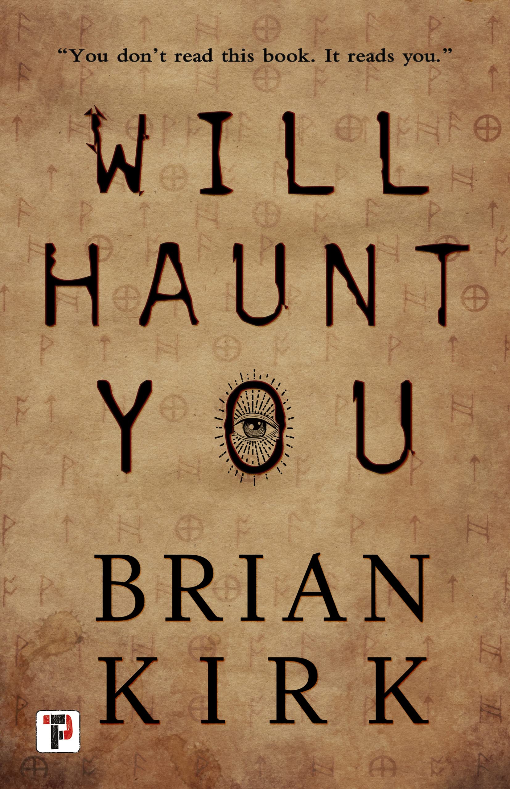 Will Haunt You (Fiction Without Frontiers)