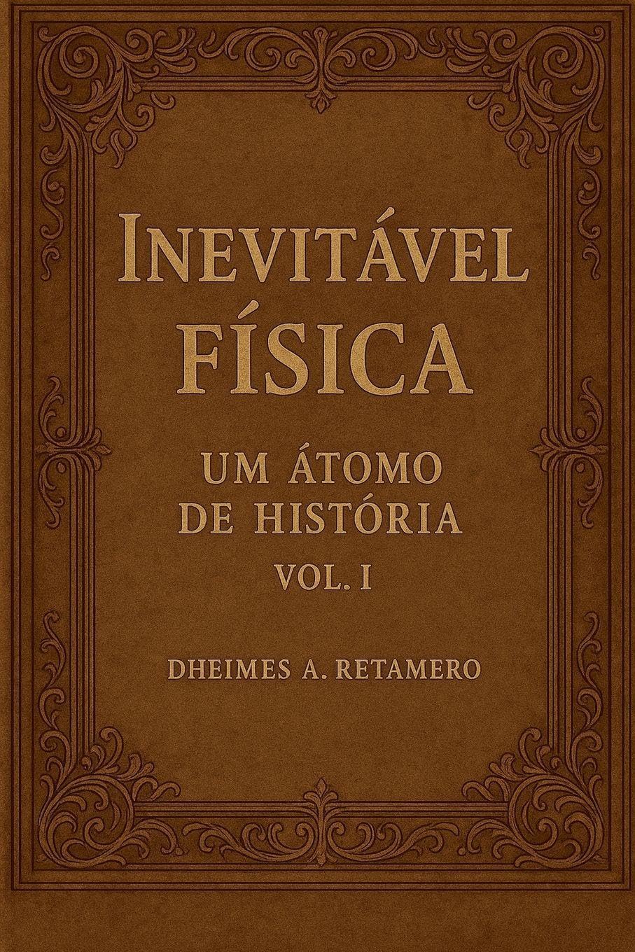 Inevitável Física