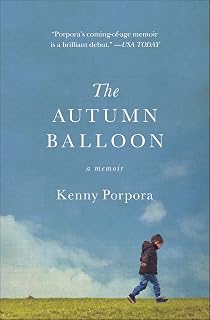 The Autumn Balloon: A Memoir