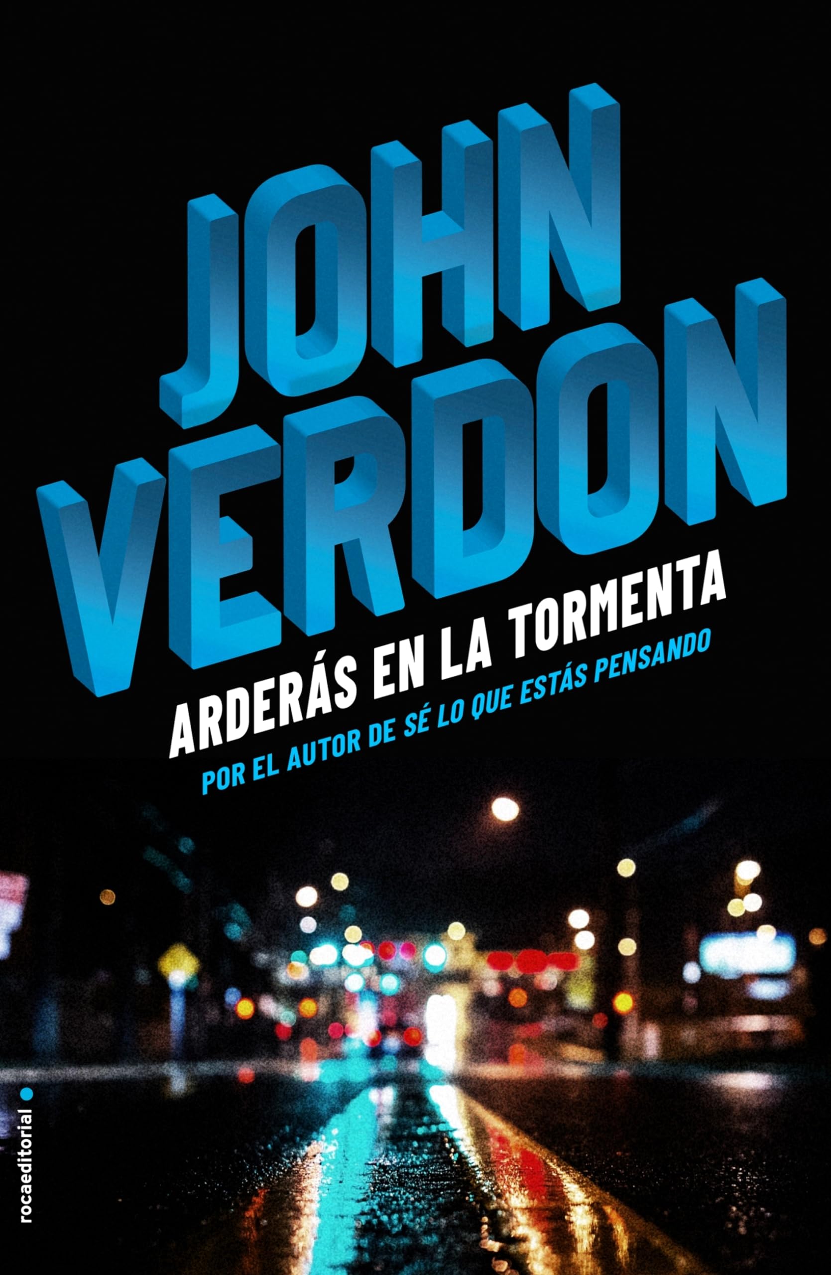 Arderas En La Tormenta: 6 (Thriller y Suspense)