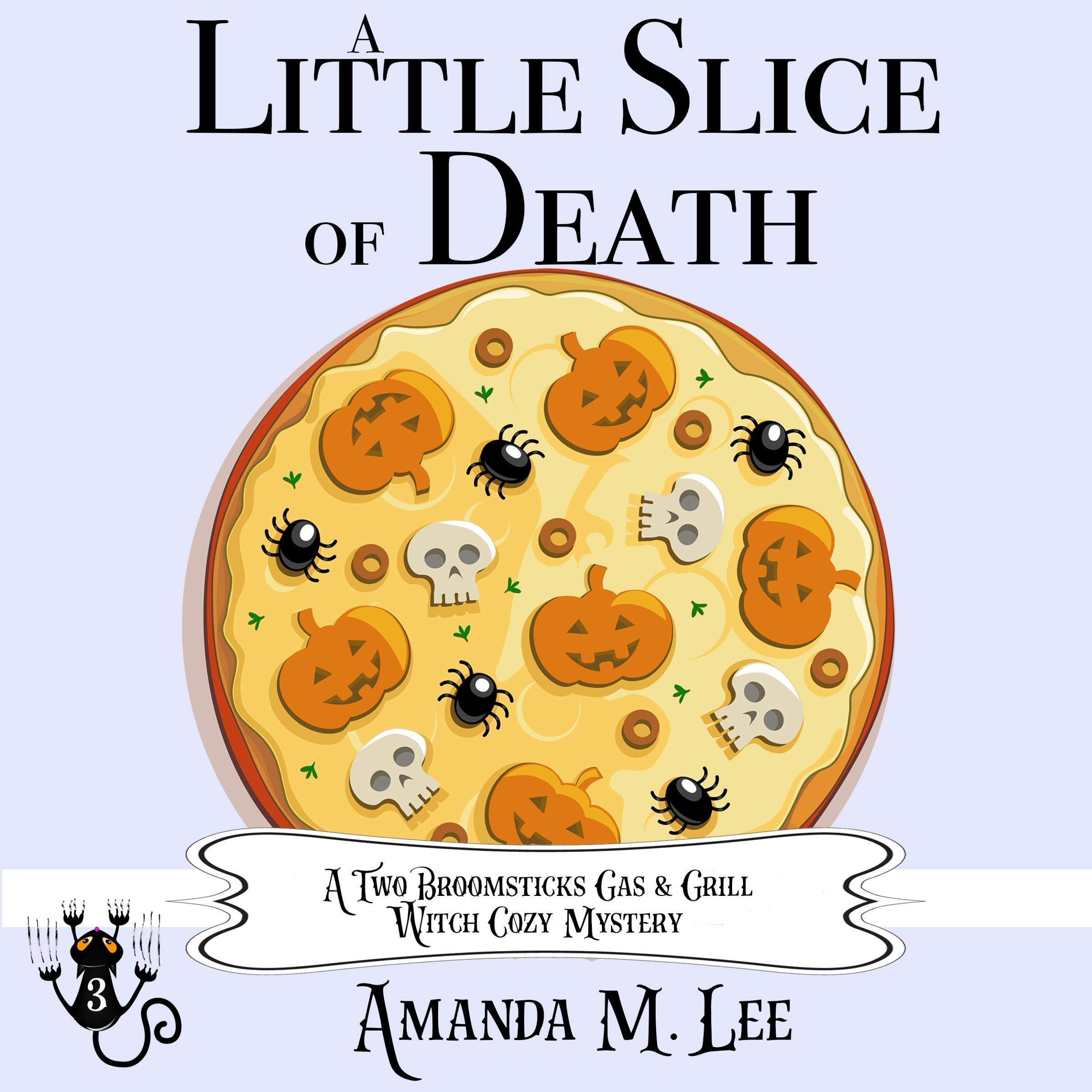 A Little Slice of Death