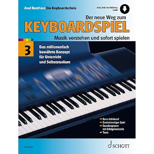 Der neue Weg zum Keyboardspiel: Musik verstehen und sofort spielen. Band 3. Keyboard. (Der neue Weg zum Keyboardspiel, Band 3)