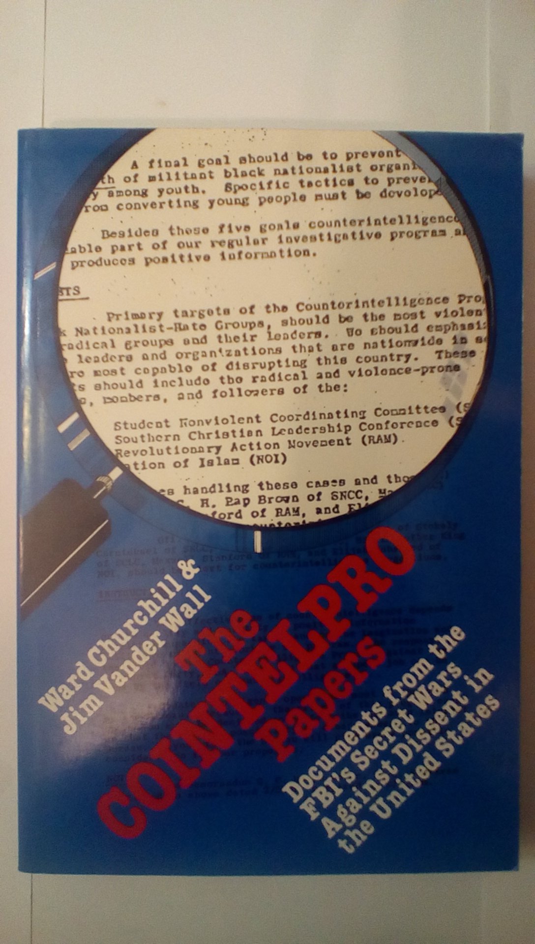 Buy The Cointelpro Papers: Documents from the Federal Bureau of Investigation's Secret Wars Against Dissent in the United States — BookShops.in