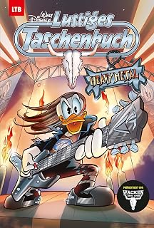 Lustiges Taschenbuch Heavy Metal: präsentiert von Wacken