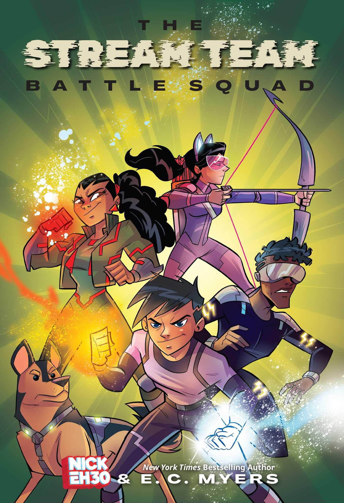 The Stream Team : Battle Squad Volume 1