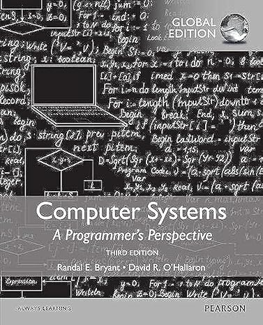 Computer Systems: A Programmer's Perspective, Global Edition: Bryant ...