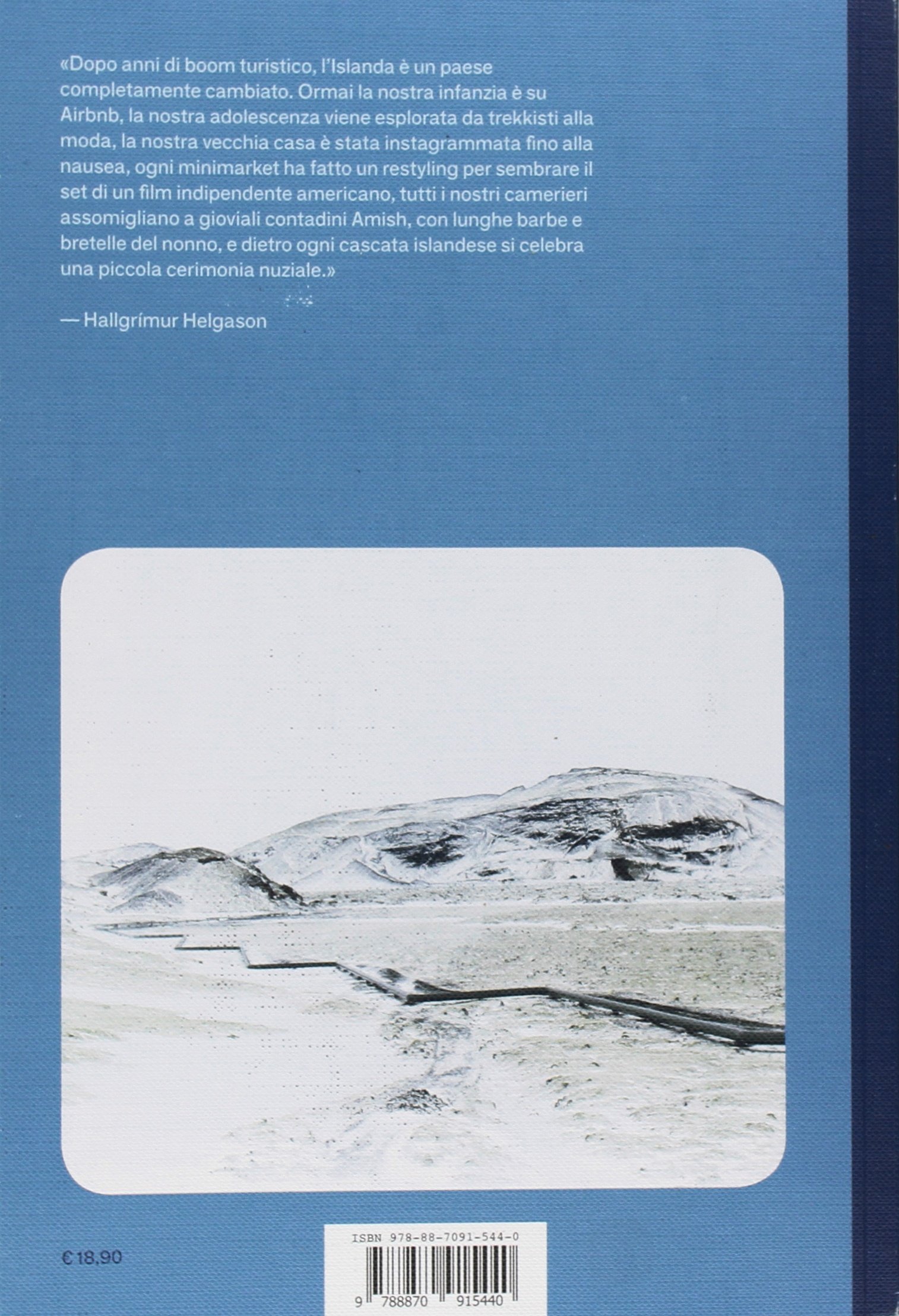 Islanda. The passenger. Per esploratori del mondo