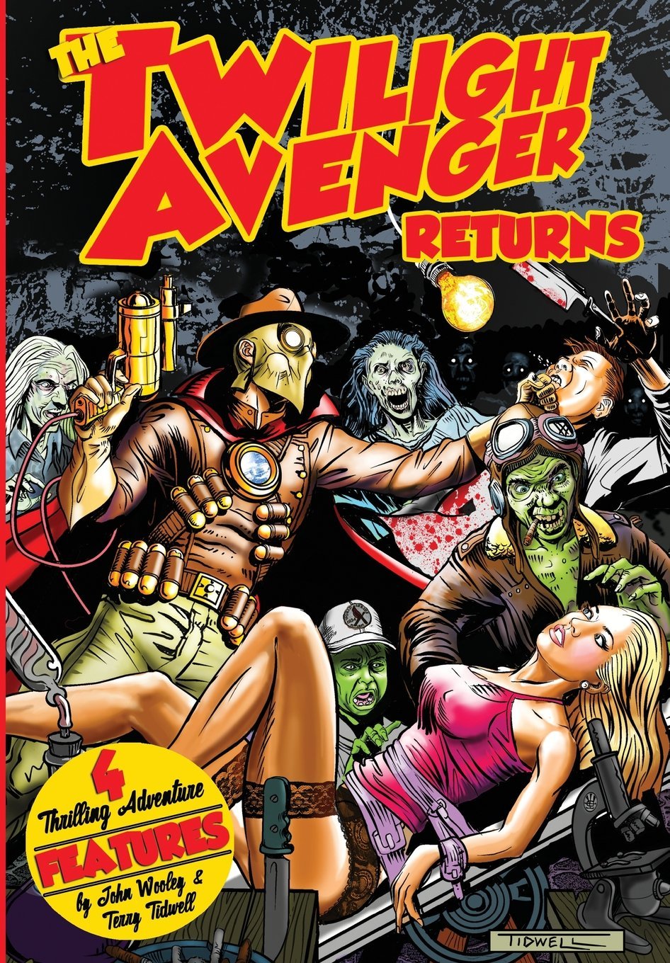 The Twilight Avenger Returns: Volume 2 (The Pulp 2.0 Library)