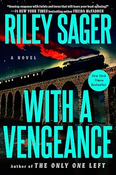 With a Vengeance A Novel