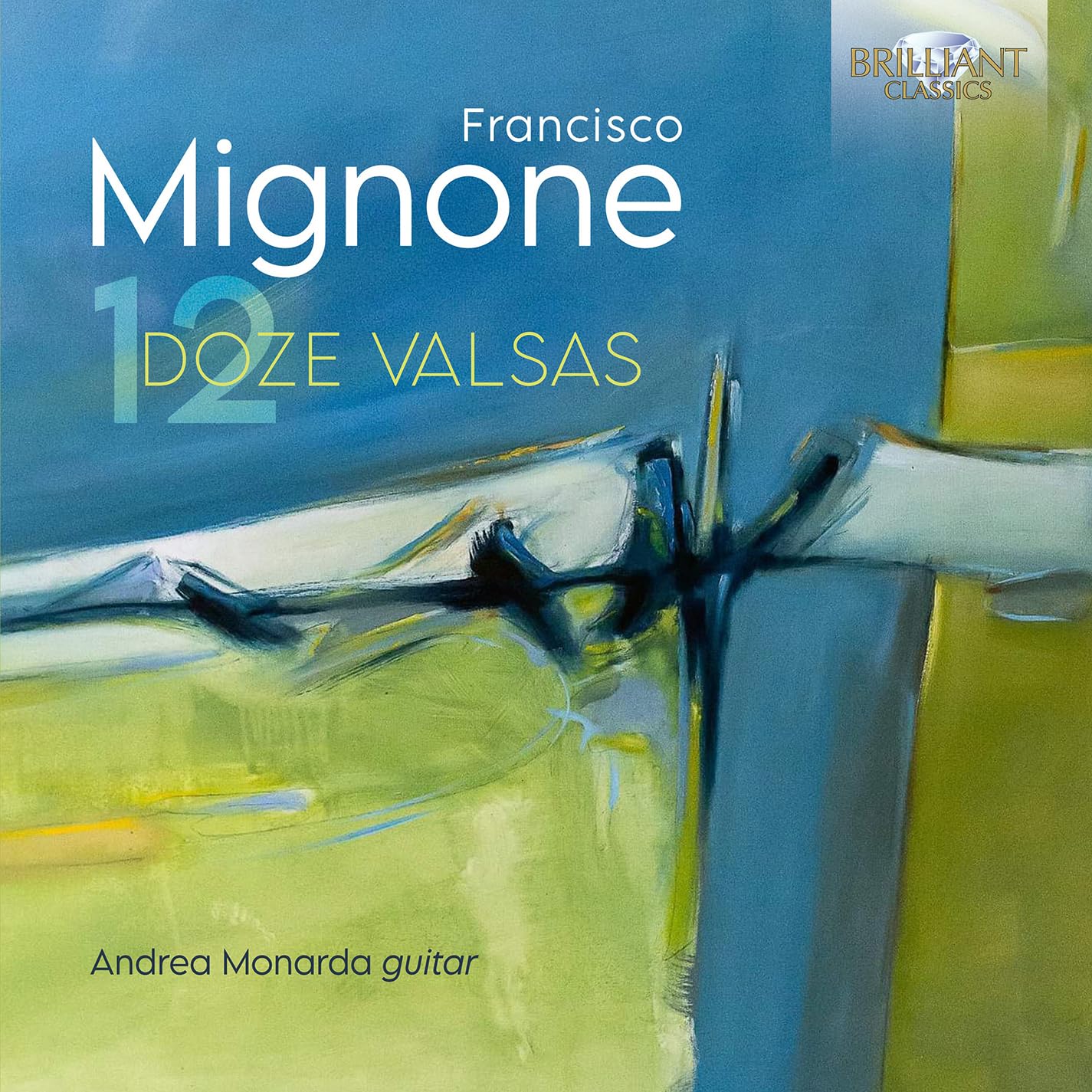 97369 Andrea Monarda Mignone: Doze Valsas CD 97369 NEW