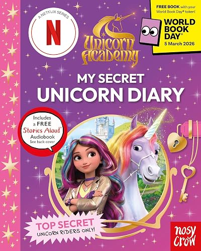 Unicorn Academy: My Secret Unicorn Diary: A World Book Day 2026 MINI BOOK